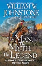 9. The Man, The Myth, The Legend - (Smoke Jensen Series) - Releases July 2027
